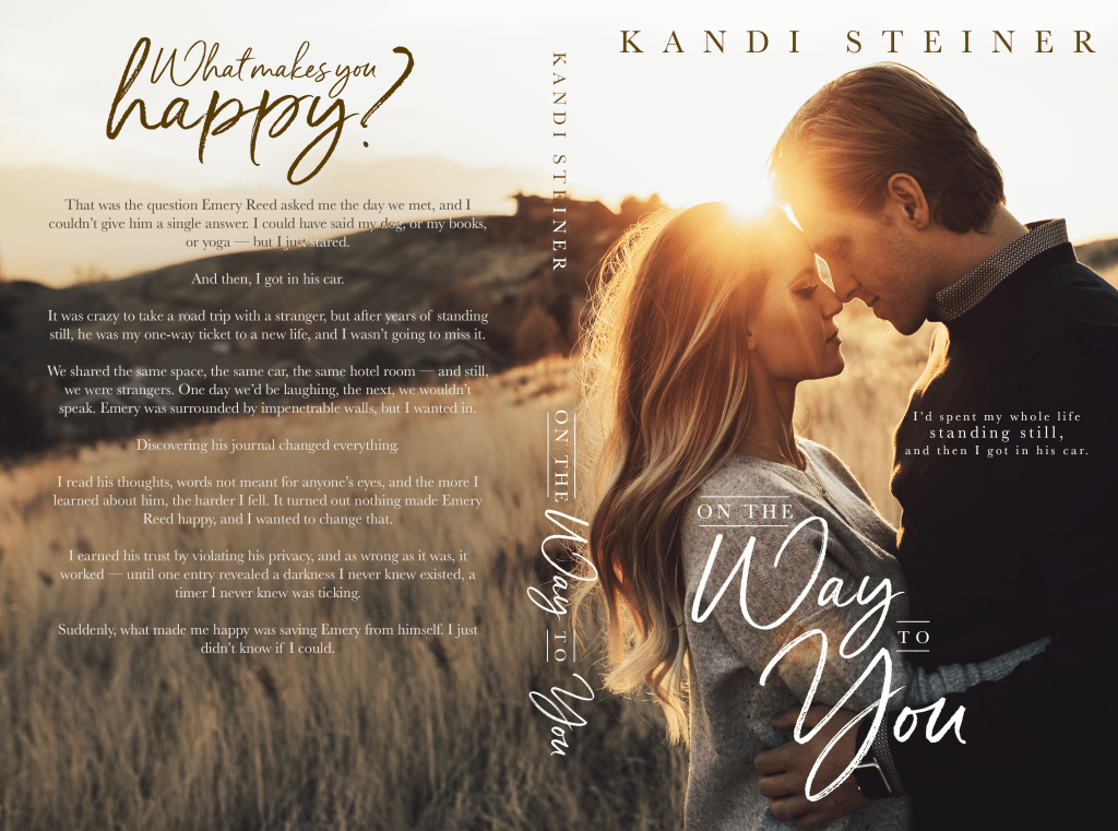 On the Way to You by Kandi Steiner