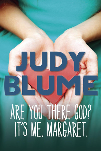 Are You There God? It’s Me, Margaret by Judy&nbsp;Blume
