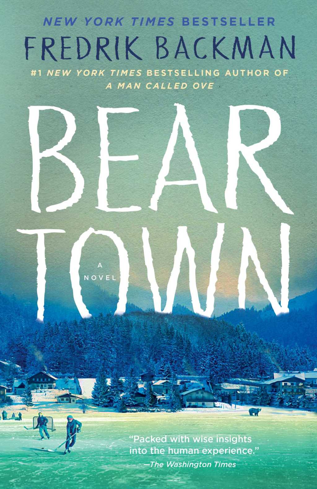 Beartown by Fredrik&nbsp;Backman
